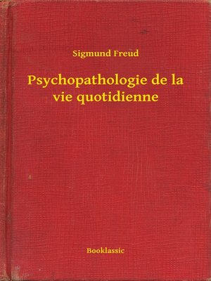 cover image of Psychopathologie de la vie quotidienne